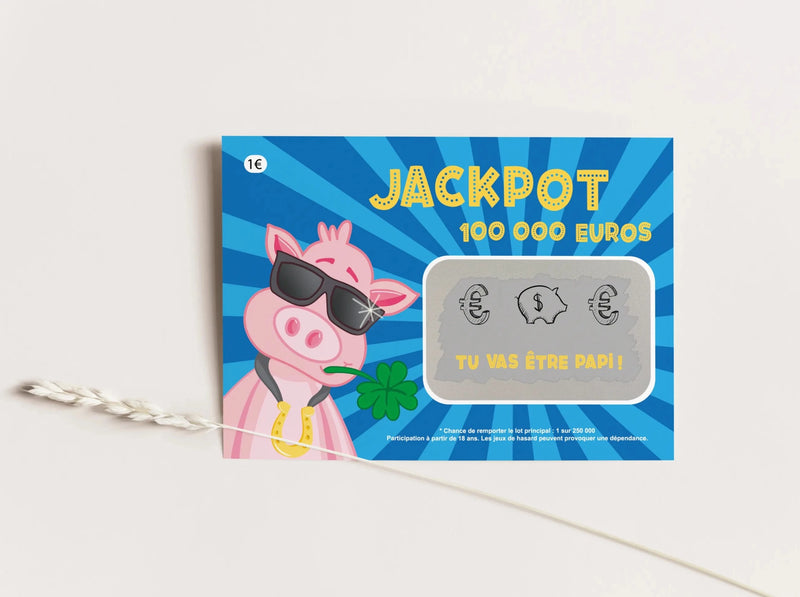 Tu vas être papi Carte à râper Jackpot